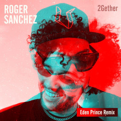 2gether (Eden Prince Remix)